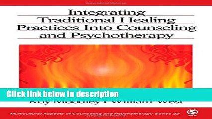 Books Integrating Traditional Healing Practices Into Counseling and Psychotherapy (Multicultural