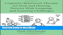 Ebook Cognitive-Behavioral Therapy for Deaf and Hearing Persons with Language and Learning