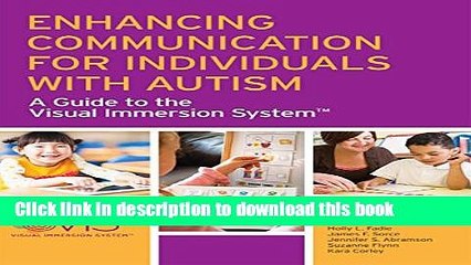[PDF] Enhancing Communication for Individuals with Autism: A Guide to the Visual Immersion System