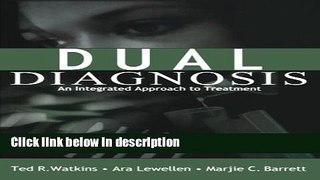 Ebook Dual Diagnosis: An Integrated Approach to Treatment Full Online