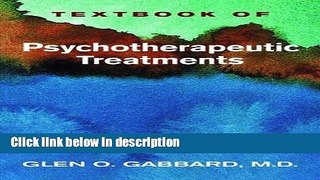 Books Textbook of Psychotherapeutic Treatments in Psychiatry Free Online