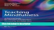 Books Teaching Mindfulness: A Practical Guide for Clinicians and Educators (Analysis) Full Online