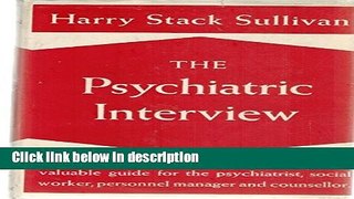Ebook The Psychiatric Interview Full Online
