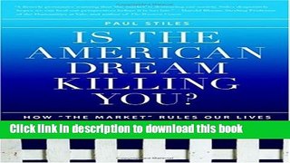 Books Is the American Dream Killing You?: How 