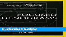Ebook Focused Genograms: Intergenerational Assessment of Individuals, Couples, and Families Full