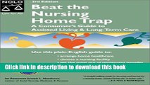 Ebook Beat the Nursing Home Trap :  A Consumer s Guide to Assisted Living   Long-Term Care (3rd
