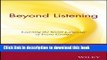 Books Beyond Listening: Learning the Secret Language of Focus Groups Full Online