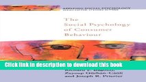 Books The Social Psychology of Consumer Behaviour (Applying Social Psychology) Free Online