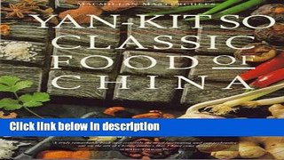Books Classic Food of China Full Online