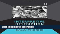 Books Interpretive Description (Developing Qualitative Inquiry) Full Online