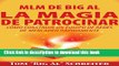 Books MLM de Big Al la Magia de Patrocinar: CÃ³mo Construir un Equipo de Redes de Mercadeo