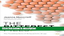 Books The Bitterest Pills: The Troubling Story of Antipsychotic Drugs Free Online