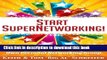 Ebook Start SuperNetworking!: 5 Simple Steps to Creating Your Own Personal Networking Group Free