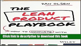 Books The Lean Product Playbook: How to Innovate with Minimum Viable Products and Rapid Customer