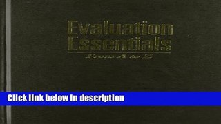 Ebook Evaluation Essentials: From A to Z Free Download