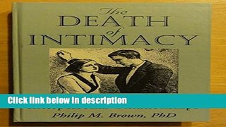 Ebook The Death of Intimacy: Barriers to Meaningful Interpersonal Relationships (Haworth Marriage