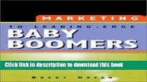 Books Marketing to Leading-Edge Baby Boomers Free Online