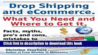 Ebook Drop Shipping and Ecommerce, What You Need and Where to Get It. Dropshipping Suppliers and