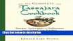Books The Complete Tassajara Cookbook: Recipes, Techniques, and Reflections from the Famed Zen