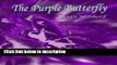 Books The Purple Butterfly: Diary of a thyroid cancer patient Full Online