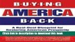 Books Buying America Back: A Real-Deal Blueprint for Restoring American Prosperity Free Online