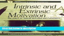Ebook Intrinsic and Extrinsic Motivation: The Search for Optimal Motivation and Performance
