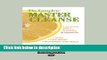 Ebook The Complete Master Cleanse: A Step-by-Step Guide to Maximizing the Benefits of the Lemonade