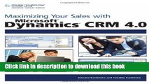 Ebook Maximizing Your Sales with Microsoft Dynamics CRM 4.0 Full Download