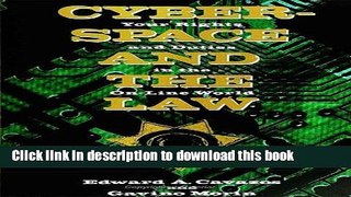 Ebook Cyberspace and the Law: Your Rights and Duties in the On-Line World Free Online