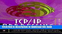 Books TCP/IP Addressing: Designing and Optimizing Your IP Addressing Scheme Full Online
