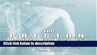 Ebook The P.R.E.S.T.O.N. Protocol for Back Pain: The Seven Evidence-Based Best Practices for