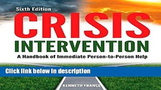 Books Crisis Intervention: A Handbook of Immediate Person-To-Person Help Free Online
