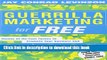 Ebook Guerrilla Marketing for Free:  Dozens of No-Cost Tactics to Promote Your Business and