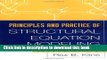 Principles and Practice of Structural Equation Modeling, Second Edition (Methodology in the Social
