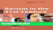 Books Racism in the 21st Century: An Empirical Analysis of Skin Color Full Online