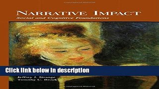 Ebook Narrative Impact: Social and Cognitive Foundations Full Online