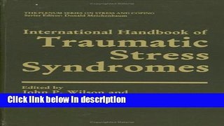 Ebook International Handbook of Traumatic Stress Syndromes (Springer Series on Stress and Coping)