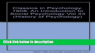 Books An Introduction to Social Psychology (1908) (Thoemmes Press - Classics in Psychology) (Vol