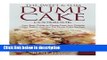 Books The Sweet   Slim Dump Cake Cookbook: Your Easy Guide to Gluten-Free, Low Calorie by Rene