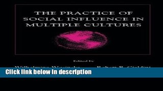 Ebook The Practice of Social influence in Multiple Cultures (Applied Social Research Series) Full