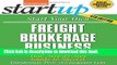 Ebook Start Your Own Freight Brokerage Business: Your Step-By-Step Guide to Success (StartUp