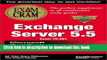 Books MCSE Exchange Server 5.5 Exam Cram (Exam: 70-081) Full Download