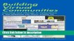 Books Building Virtual Communities: Learning and Change in Cyberspace (Learning in Doing: Social,