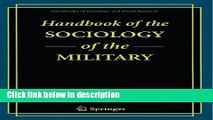 Ebook Handbook of the Sociology of the Military (Handbooks of Sociology and Social Research) Free