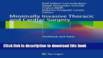 Minimally Invasive Thoracic and Cardiac Surgery: Textbook and Atlas For Free