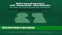 Books Structures of Social Action (Studies in Conversation Analysis) Free Online