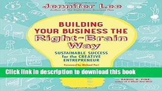 Books Building Your Business the Right-Brain Way: Sustainable Success for the Creative