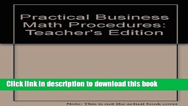 PDF Practical Business Math Procedures: Teacher s Edition {Free Books|Online