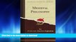 READ book  Medieval Philosophy (Classic Reprint)  FREE BOOOK ONLINE