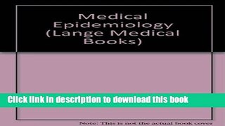 Medical Epidemiology (Lange Medical Books) For Free